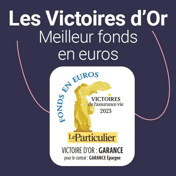 épargne et assurance vie emoa mutuelle Les Victoires d’Or Garance Meilleur Fonds en Euros